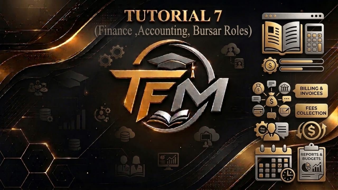 TFM EduNova Tutorial 7 — Finance, Accounting, Bursar Roles